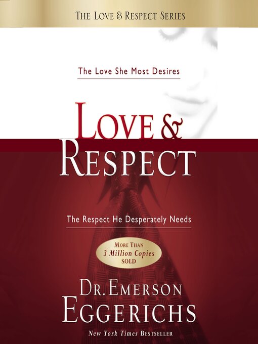 Title details for Love and   Respect by Dr. Emerson Eggerichs - Available